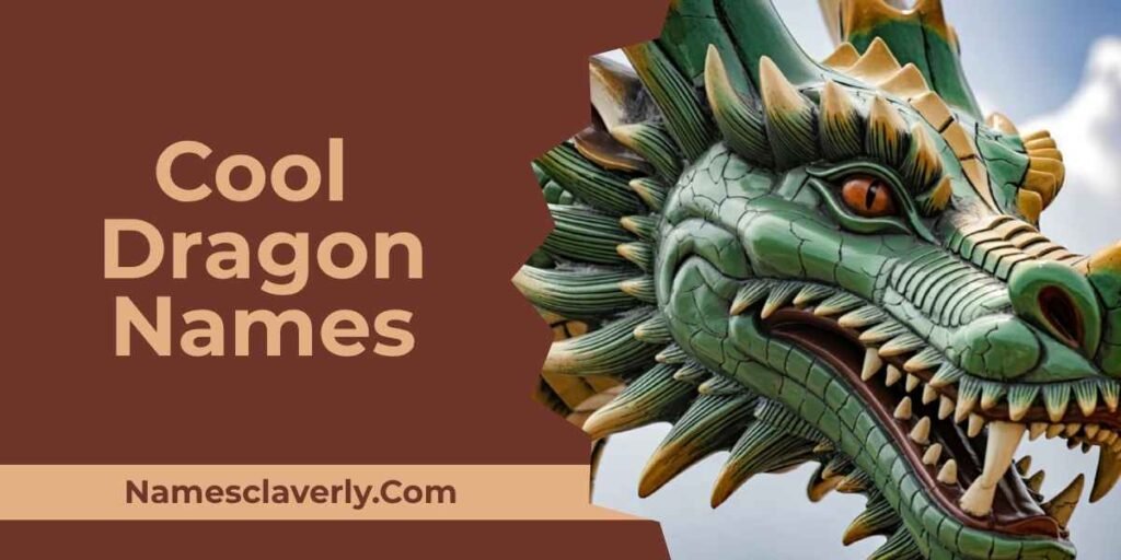 Cool Dragon Names